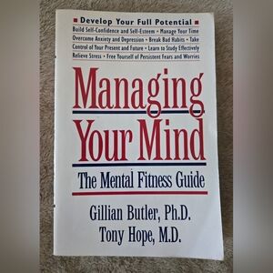 Managing Your Mind